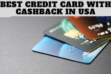 Best Credit Card With Cashback in USA
