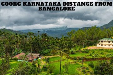 Coorg Karnataka Distance From Bangalore