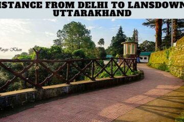 Distance From Delhi to Lansdowne Uttarakhand