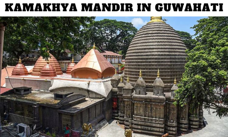 Kamakhya Mandir in Guwahati