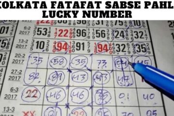 Kolkata Fatafat Sabse Pahle Lucky Number