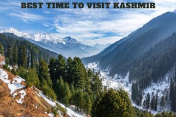 Best Time to Visit Kashmir