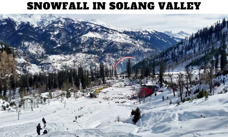 Snowfall in Solang Valley, Himachal Pradesh