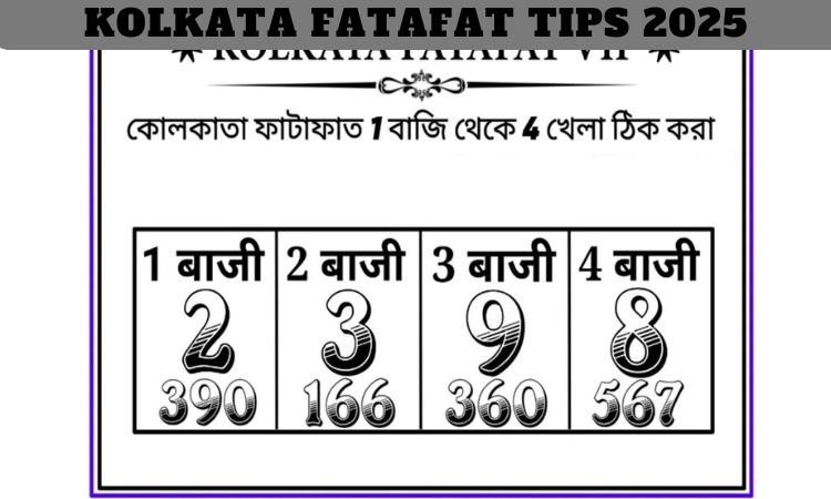 Kolkata Fatafat Tips 2025