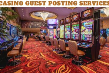 Casino Guest Posting Services