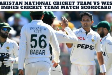 Pakistan National Cricket Team vs West Indies Cricket Team Match Scorecard