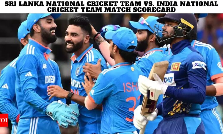 Sri Lanka National Cricket Team vs. India National Cricket Team Match Scorecard