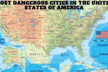 Most Dangerous Cities in The United States of America