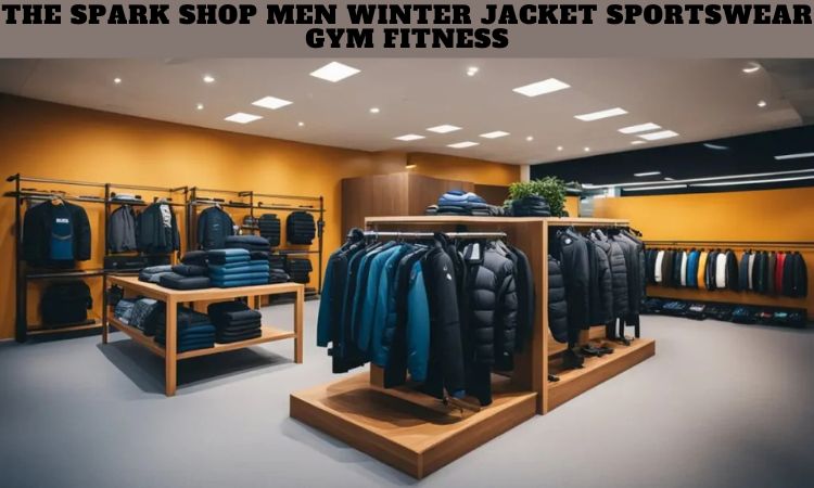 The Spark Shop Men Winter Jacket Sportswear Gym Fitness