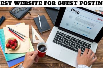 Best Website for Guest Posting